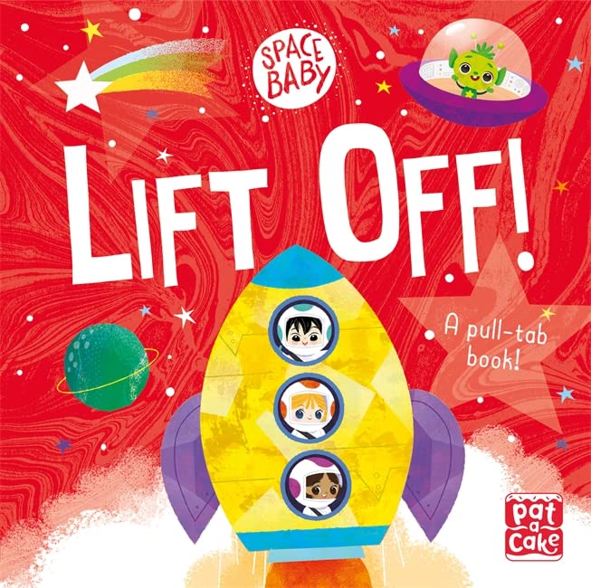 Lift Off!: A pull-tab board book (Space Baby)
