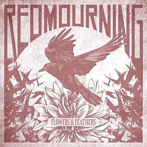 Red Mourning - Flowers & Feathers [CD]