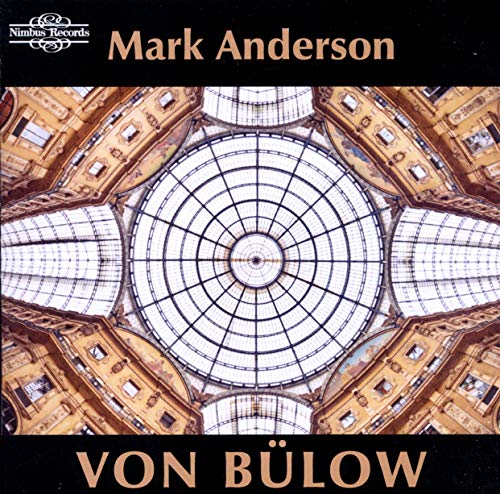 Mark Anderson - Hans von B?low: Piano Works - Volume 1 [CD]