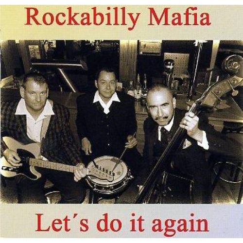 Rockabilly Mafia - LetS Do It Again [CD]