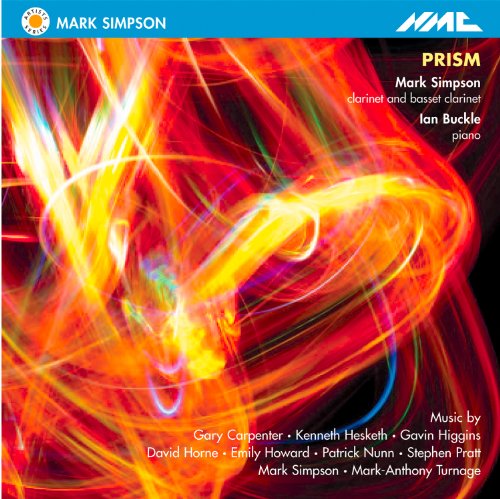 Mark Simpson / Ian Buckle - Prism: New Works For Clarin [CD]