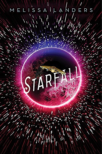 Starfall : A Starflight Novel