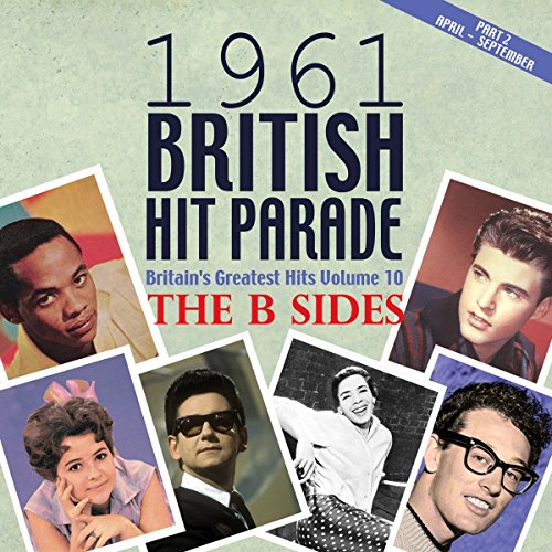 Various - The 1961 British Hit Parade: The B-Sides Part Two: Apr.-Sept. [CD]