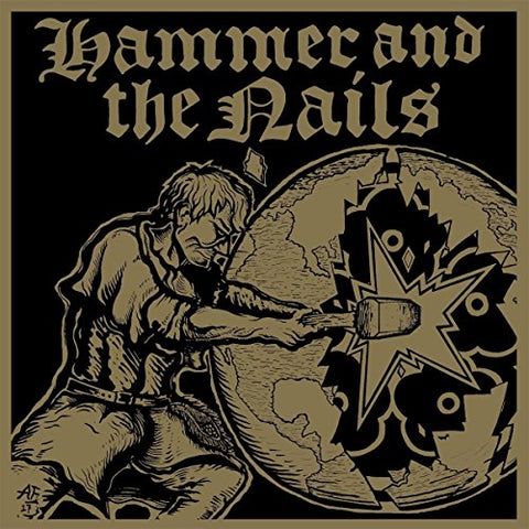 Hammer And The Nails - Hammer And The Nails [VINYL]