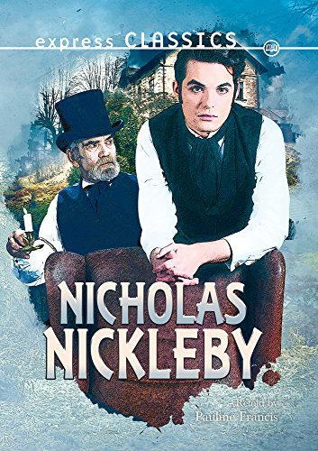 Nicholas Nickleby (Express Classics)
