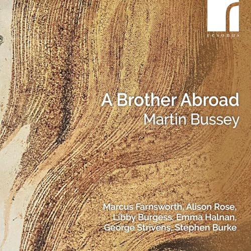 Marcus Farnsworth Alison Rose - Martin Bussey: A Brother Abroad [CD]