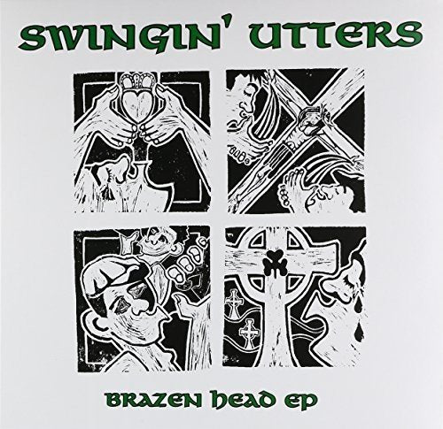Black and white album cover for Swingin’ Utters’ “Brazen Head EP” with Celtic imagery.
