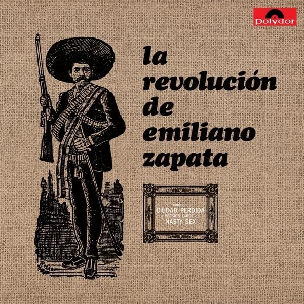 La Revolucion De Emiliano Zapa - La Revolucion De Emiliano Zapa [VINYL]
