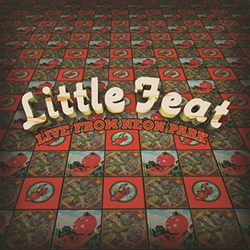 Little Feat - Live From Neon Park (2cd) [CD]