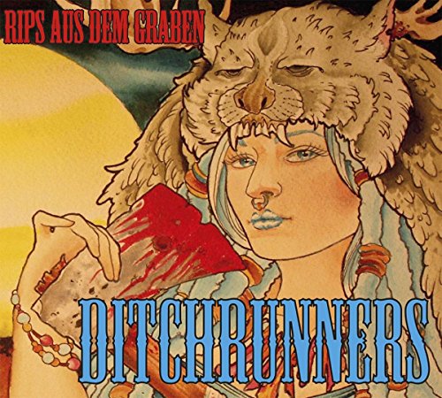 Ditchrunners - Rips Aus Dem Graben [CD]