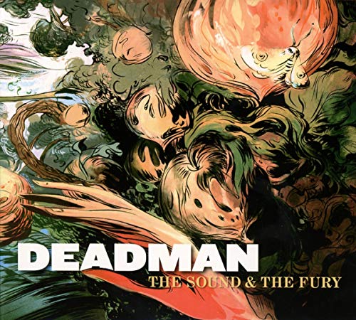 Deadman - The Sound And The Fury [CD]