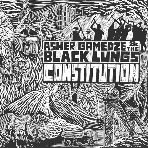 Asher Gamedze & The Black Lungs - Constitution [CD]