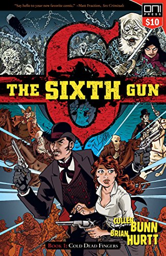 Sixth Gun Tp Vol 01 Cold Dead Fingers (Sq1)