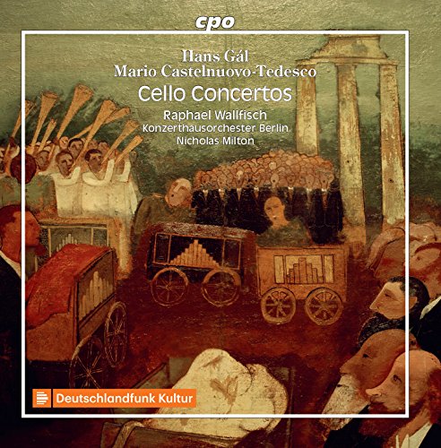 Wallfisch/ko Berlin/milton - Hans G?l, Mario Castelnuovo-Tedesco: Cello Concertos [CD]