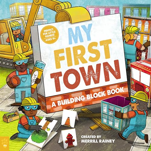 My First Town: A Building Block Book