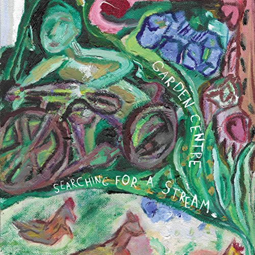 Garden Centre - Searching For A Stream [VINYL]
