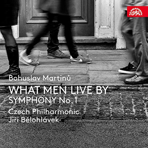Czech Philharmonic / Jir Belo - Martinu: What Men Live For / Symphony No.1 [CD]