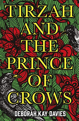 Tirzah and the Prince of Crows