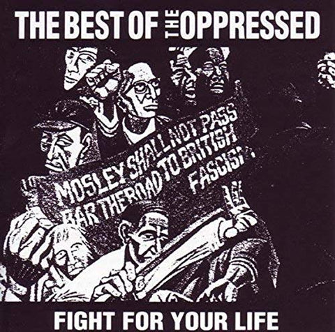 The Oppressed - Fight For Your Life/The Best Of The Oppressed  [VINYL]