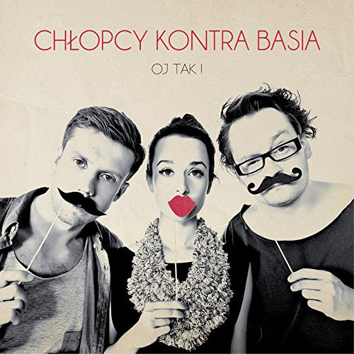 Chlopcy Kontra Basia - Oj Tak! [CD]