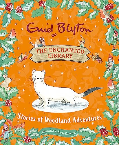 The Enchanted Library: Stories of Woodland Adventures