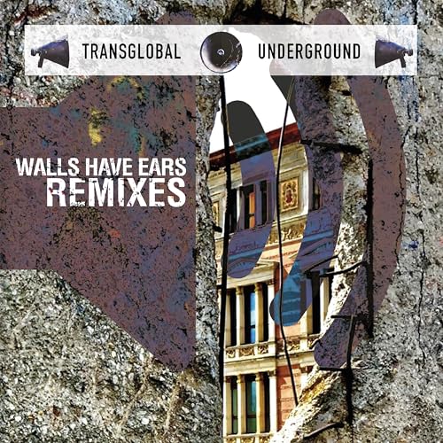 Transglobal Underground - Walls Have Ears Remixes [CD]