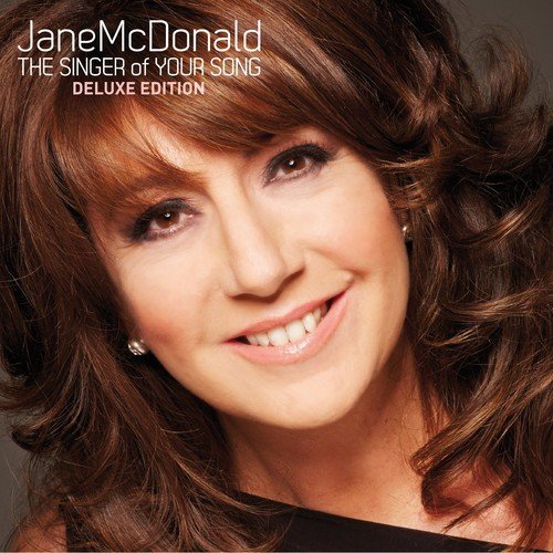 Jane McDonald - The Singer Of Your Song [CD]