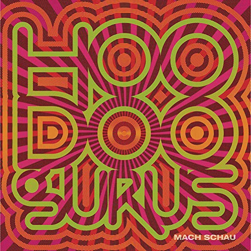 Album cover for Hoodoo Gurus’ “Mach Schau” with swirling orange and green graphics.