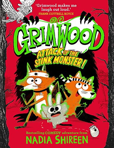 Grimwood: Attack of the Stink Monster!: The smelliest book you'll read this Halloween (Volume 3)