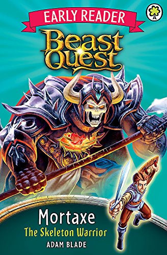 Mortaxe the Skeleton Warrior (Beast Quest Early Reader)