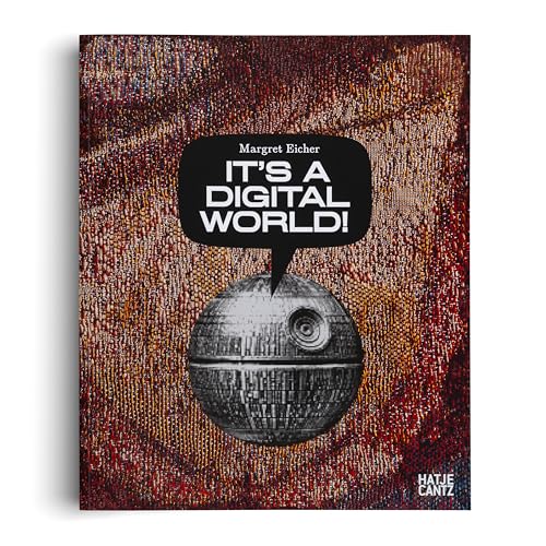 Margret Eicher : It’s A Digital World
