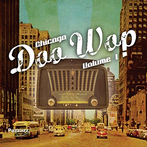 Various - Chicago Doo Wop Volume 1 [CD]