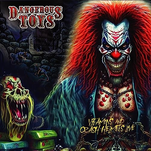 Dangerous Toys - Vitamins & Crash Helmets Live [CD]