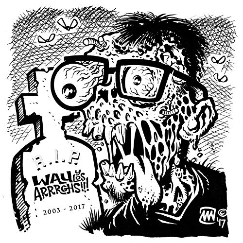 Black and white illustration of a monstrous face with text "Wau Y Los Arrrghs!!!".