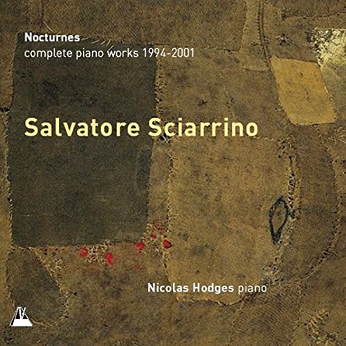 Nicholas Hodges - Sciarrino - Nocturnes [CD]