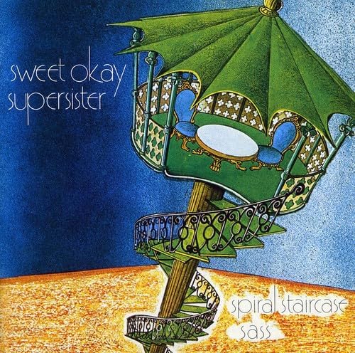 Supersister (sweet Okay) - Spiral Staircase Sass [VINYL]