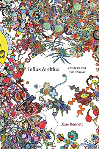 Influx and Efflux: Writing Up with Walt Whitman