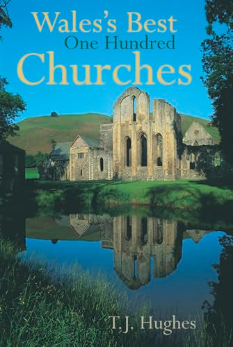 Wales's Best One Hundred Churches