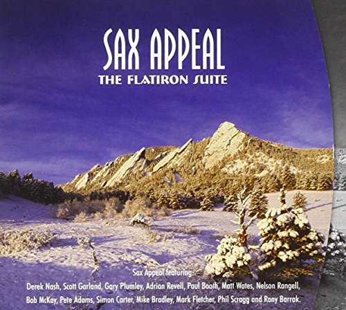 Sax Appeal - The Flatiron Suite [CD]