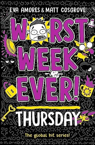 Worst Week Ever! Thursday (Volume 4): Eva Amores, Matt Cosgrove