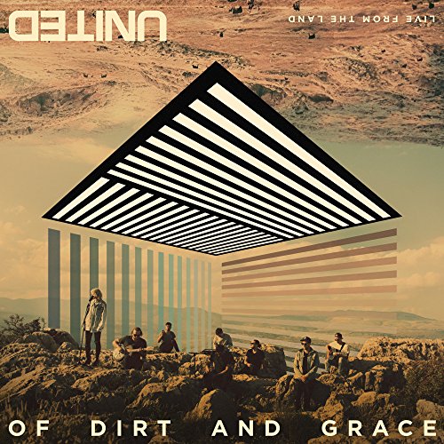 Of Dirt And Grace - Of Dirt & Grace: Live From the Land [CD]