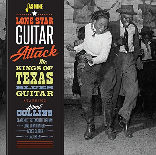 Various Artists - Lone Star Guitar Attack - Albert Collins and the Kings of Texas Blues Guitar [CD]