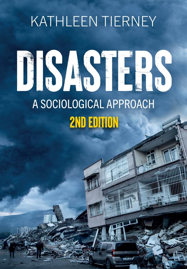 Disasters : A Sociological Approach