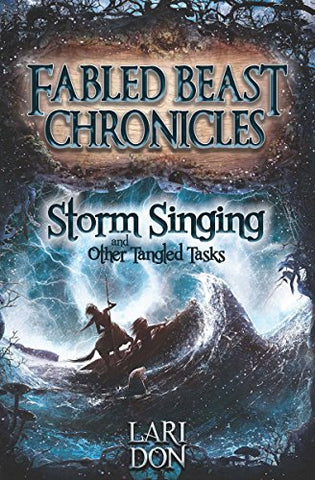 Storm Singing and other Tangled Tasks (Kelpies)