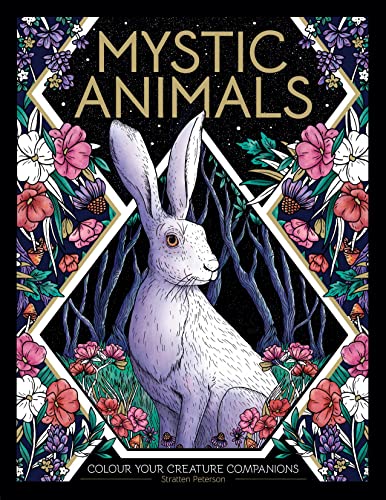 Mystic Animals : Colour your creature companions
