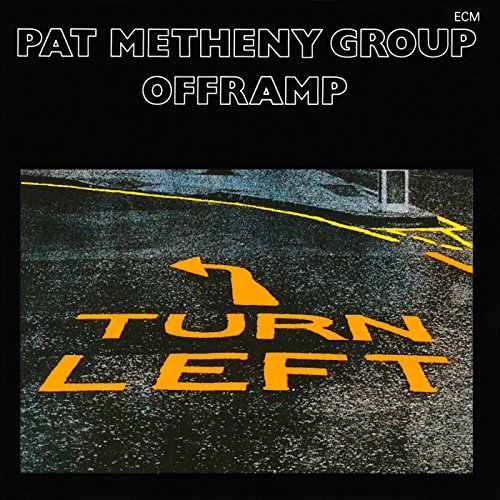 Pat Metheny Group - Offramp [CD]