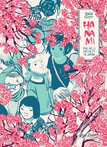 Hanami : You, Me, & 200 Sq Ft in Japan