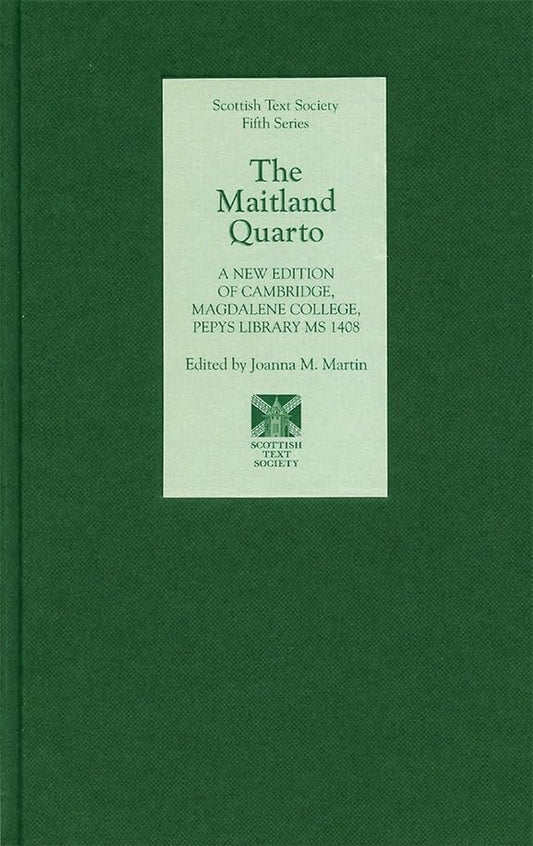 The Maitland Quarto: A New Edition of Cambridge