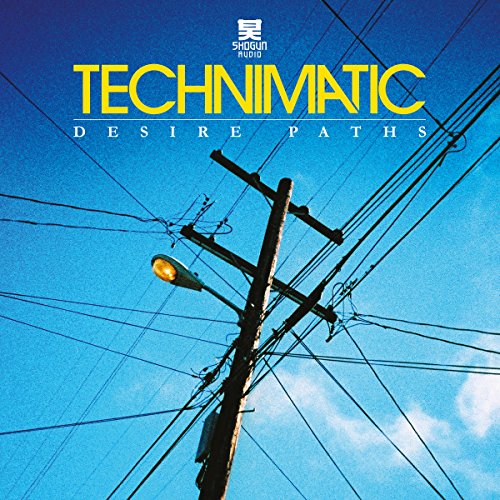 Technimatic - Desire Paths [VINYL]