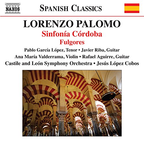 Castile So/lopez-cobos - Lorenzo Palomo: Sinfonia Cordoba [CD]